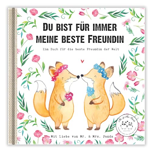 Du bist für immer meine beste Freundin: Ein Geschenkbuch für die beste Freundin der Welt (Wunderschöne Geschenkbücher von Mr. & Mrs. Panda) Du bist für immer meine beste Freundin: Ein Geschenkbuch für die beste Freundin der Welt (Wunderschöne Geschenkbücher von Mr. & Mrs. Panda)