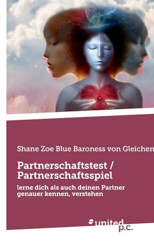 Partnerschaftstest / Partnerschaftsspiel: lerne dich als auch deinen Partner genauer kennen, verstehen von united p.c.