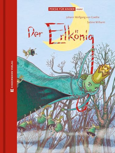 Der Erlkönig: Poesie für Kinder im kleinen Format (Große Literatur im kleinen Format)