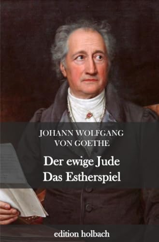 Der ewige Jude. Das Estherspiel Der ewige Jude. Das Estherspiel