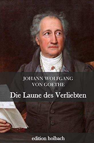 Die Laune des Verliebten Die Laune des Verliebten von epubli