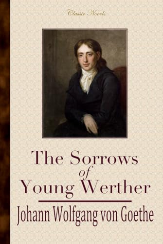 The Sorrows of Young Werther The Sorrows of Young Werther von Independently published