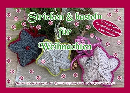Stricken & Basteln für Weihnachten (Bayerisch stricken)