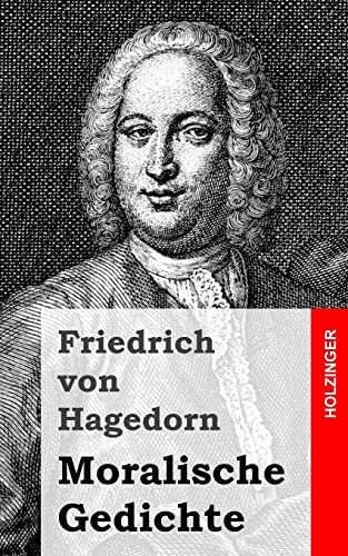 Moralische Gedichte von CREATESPACE