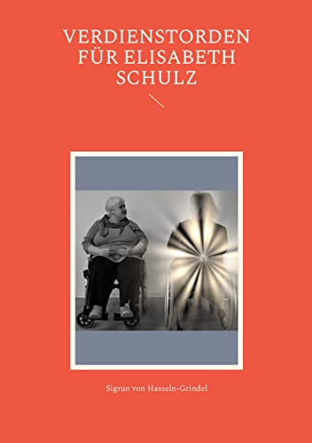 Verdienstorden für Elisabeth Schulz von Book on Demand