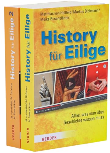 History für Eilige 1 & 2: Wirklich alles, was man über Geschichte wissen muss von Verlag Herder