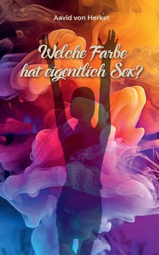 Welche Farbe hat eigentlich Sex von BoD – Books on Demand