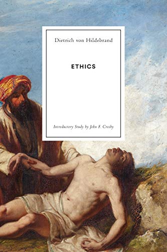 Ethics von Hildebrand Press