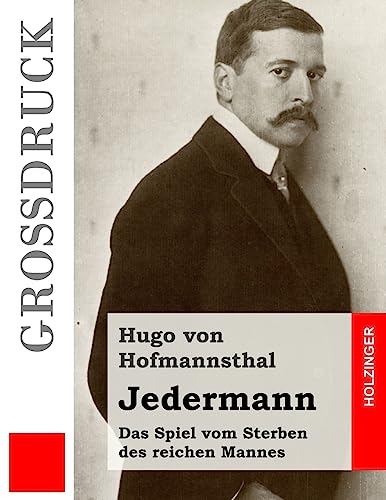 Jedermann (Großdruck): Das Spiel vom Sterben des reichen Mannes von CREATESPACE
