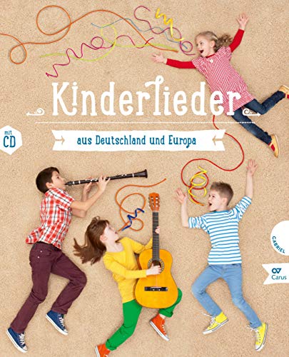 Kinderlieder aus Deutschland und Europa Kinderlieder aus Deutschland und Europa
