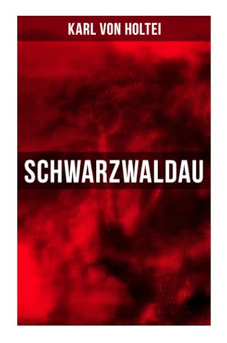 Schwarzwaldau: Klassiker des deutschsprachigen Kriminalromans