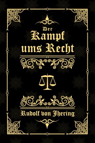 Der Kampf ums Recht
