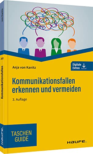 Kommunikationsfallen erkennen und vermeiden (Haufe TaschenGuide)