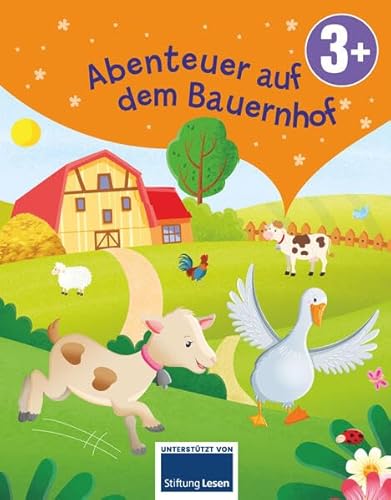 Abenteuer auf dem Bauernhof Abenteuer auf dem Bauernhof von Schwager & Steinlein Verlag GmbH