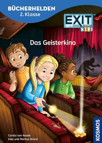 EXIT® - Das Buch, Bücherhelden 2. Klasse, Das Geisterkino: Erstleser Kinder ab 7 Jahre von Kosmos