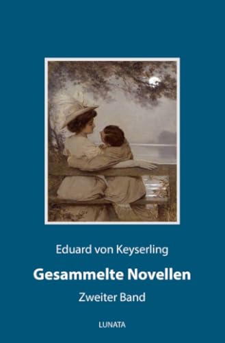 Gesammelte Novellen II: Band 2 von epubli