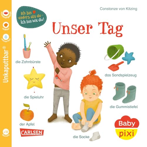 Baby Pixi (unkaputtbar) 117: Unser Tag: Unzerstörbares Baby-Buch ab 12 Monaten mit ersten Wörtern aus dem Alltag - auch als Badebuch geeignet (117)