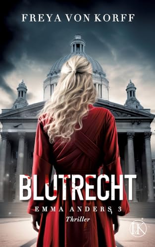 Blutrecht: Emma Anders III