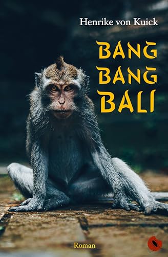 Bang Bang Bali: Roman