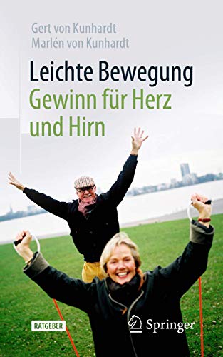 Leichte Bewegung - Gewinn für Herz und Hirn von Springer