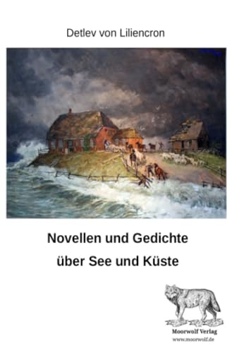 Novellen und Gedichte über See und Küste: DE von epubli