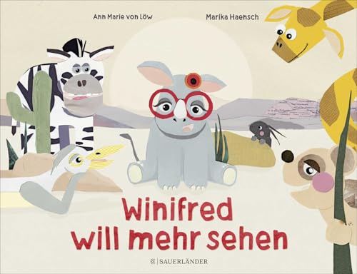 Winifred will mehr sehen: Bilderbuch für Kinder ab 4 Jahren. Über Freundschaft, Respekt und warum Brilletragen gut ist Winifred will mehr sehen: Bilderbuch für Kinder ab 4 Jahren. Über Freundschaft, Respekt und warum Brilletragen gut ist