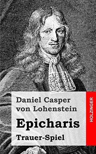 Epicharis: Trauer-Spiel von CREATESPACE