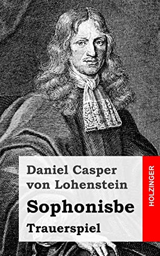 Sophonisbe: Trauerspiel von CREATESPACE