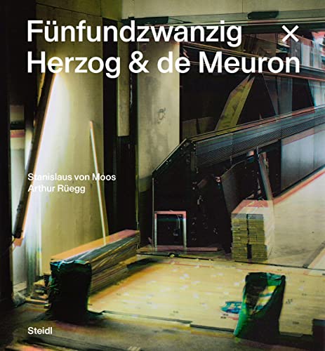 Fünfundzwanzig x Herzog & de Meuron von Steidl Verlag