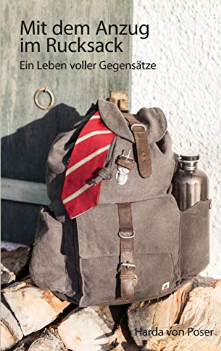 Mit dem Anzug im Rucksack: Ein Leben voller Gegensätze