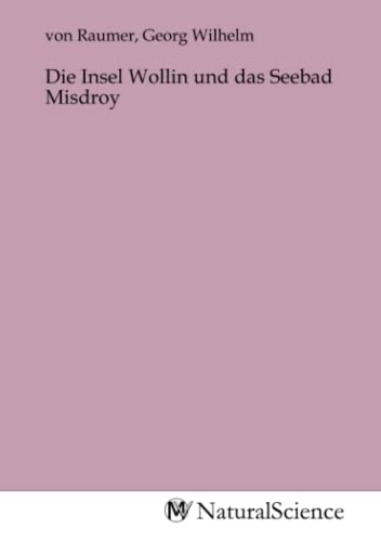 Die Insel Wollin und das Seebad Misdroy