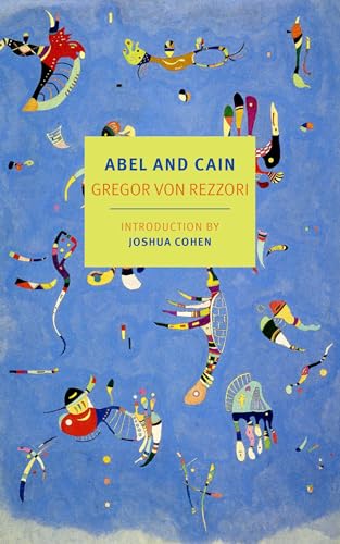 Abel and Cain: Gregor Von Rezzori (New York Review Books Classics)