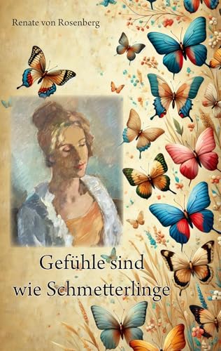 Gefühle sind wie Schmetterlinge von Rediroma-Verlag