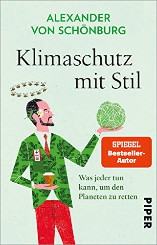 Klimaschutz mit Stil: Was jeder tun kann, um den Planeten zu retten