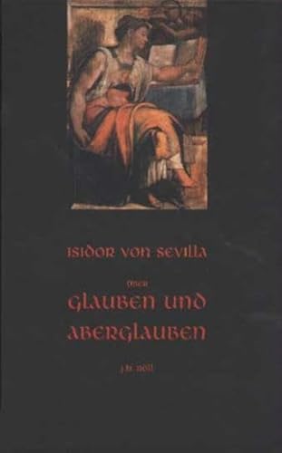 Über Glauben und Aberglauben: Etymologien, VIII. Buch