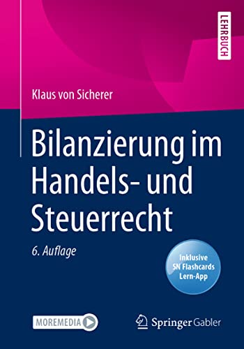 Bilanzierung im Handels- und Steuerrecht: Includes Digital Download von Springer