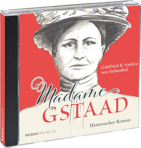 Madame Gstaad von Weber Verlag AG
