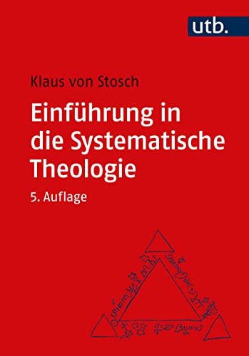 Einführung in die Systematische Theologie