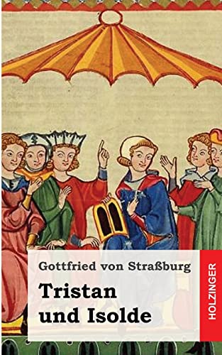 Tristan und Isolde von CREATESPACE