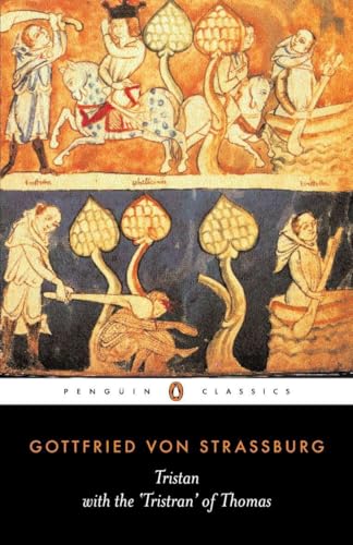 Tristan with the 'Tristran' of Thomas: With the Surviving Fragments of the 'Tristan of Thomas' (Penguin Classics) von Penguin Classics