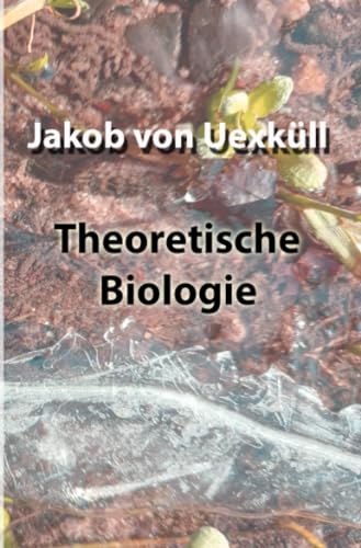 Theoretische Biologie: DE von epubli