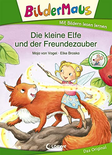 Bildermaus - Die kleine Elfe und der Freundezauber: Mit Bildern lesen lernen - Ideal für die Vorschule und Leseanfänger ab 5 Jahre Bildermaus - Die kleine Elfe und der Freundezauber: Mit Bildern lesen lernen - Ideal für die Vorschule und Leseanfänger ab 5 Jahre