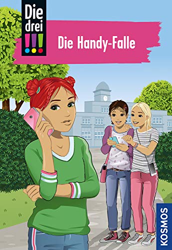 Die drei !!!, 1, Die Handy-Falle Die drei !!!, 1, Die Handy-Falle
