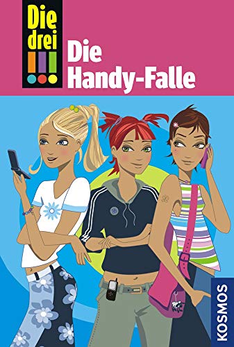Die drei !!!, 1, Die Handy-Falle Die drei !!!, 1, Die Handy-Falle