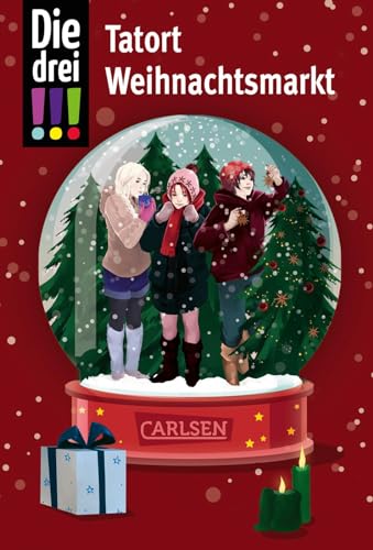 Die drei !!!: Tatort Weihnachtsmarkt: Winterliche Mädchen-Detektivgeschichte ab 10 Jahren Die drei !!!: Tatort Weihnachtsmarkt: Winterliche Mädchen-Detektivgeschichte ab 10 Jahren von Carlsen
