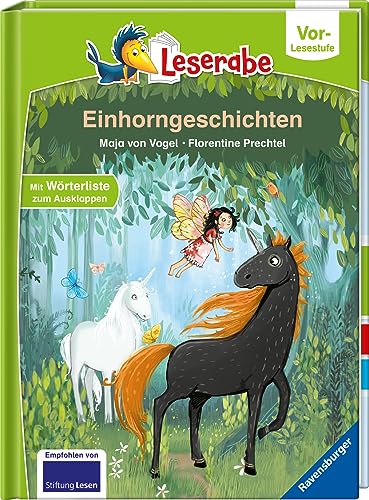 Einhorngeschichten - Leserabe ab Vorschule - Erstlesebuch für Kinder ab 5 Jahren: Mit Wörterliste zum Ausklappen (Leserabe – Vor-Lesestufe)