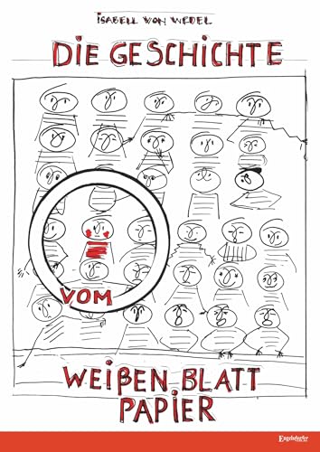 Die Geschichte vom weißen Blatt Papier von Engelsdorfer Verlag