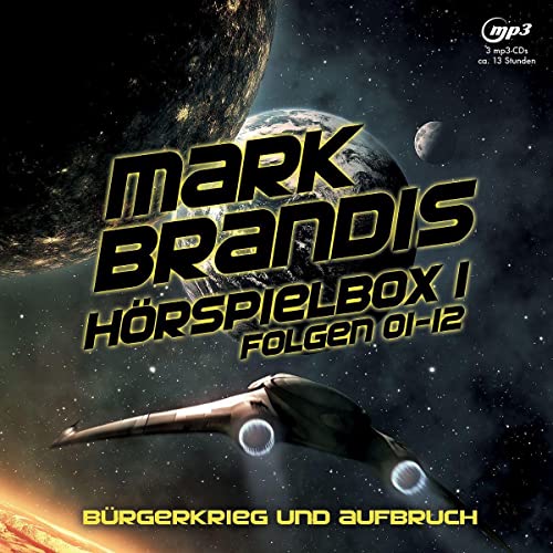 Hörspielbox 1 - Bürgerkrieg und Aufbruch: Folge 01-12 (Mark Brandis) von UNIVERSAL MUSIC GROUP