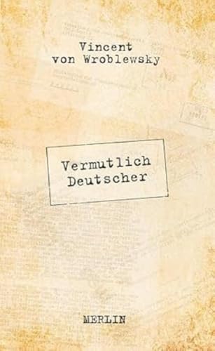 Vermutlich Deutscher von Merlin Verlag