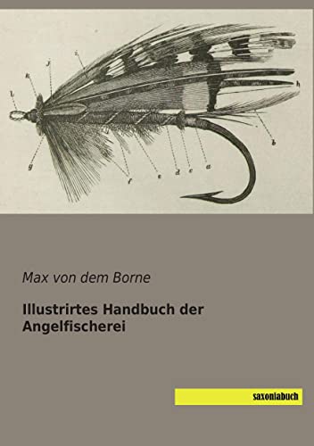Illustriertes Handbuch der Angelfischerei